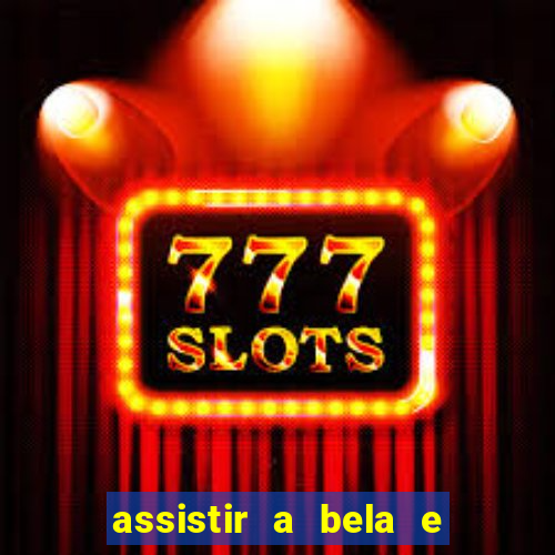 assistir a bela e a fera 1991 mega filmes